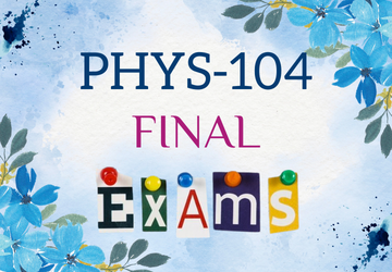 فيز 104 - اختبارات فاينال Phys 104 Final Exams